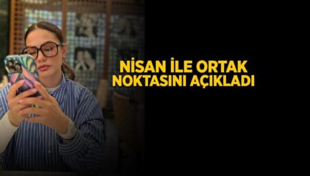Demet Özdemir, takipçileriyle soru yanıt yaptı! Nisan ile ortak noktasını açıkladı