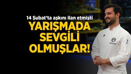 14 Şubat’ta aşkını ilan etmişti! Mastechef Semihcan Pak ve Sancakay Ilım’ın ne vakit sevgili oldukları ortaya çıktı