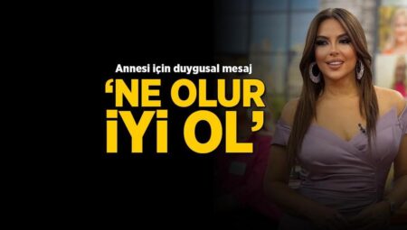 Aslı Hünel’den duygusal paylaşım! ‘Hadi annem ne olur yeterli ol’