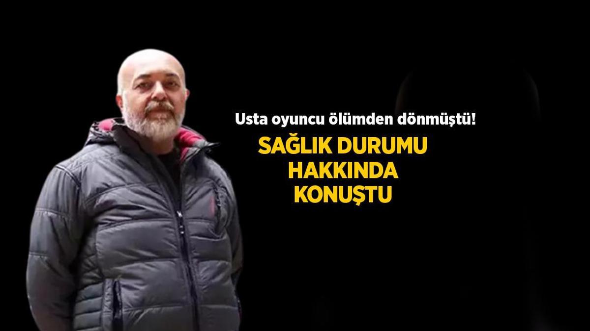 Usta oyuncu vefattan dönmüştü! Settar Tanrıöğen son sıhhat durumunu açıkladı