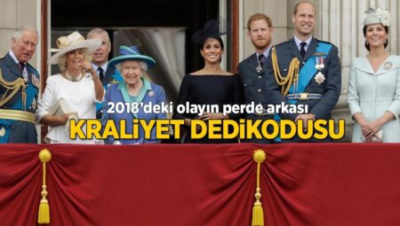 Bu da İngiliz kraliyet dedikodusu! 2018 yılında yaşanan olayın perde gerisi ortaya çıkı