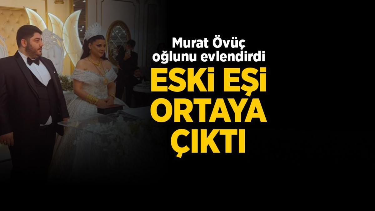 Murat Övüç’ün eski eşi birinci kere ortaya çıktı! Oğlunu evlendirdi kilolarca altın taktı