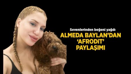 Survivor Almeda Baylan’dan tezli paylaşım! ‘Afrodit geldi artık dağılın’