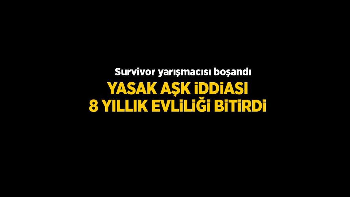 Survivor Efecan’ın 8 yıllık evliliği resmen sona erdi! Boşanma sonrası dikkat çeken açıklama